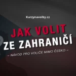 Jak volit ze zahraničí